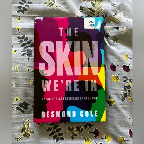 The Skin We’re In by Desmond Cole - Picture 1 of 1
